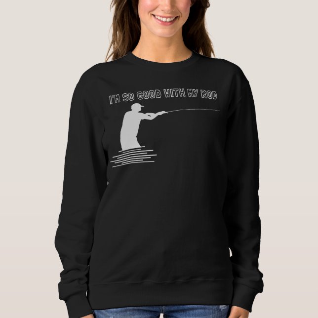 Camiseta Eu sou tão bom com meu rabo para Angler (Frente)