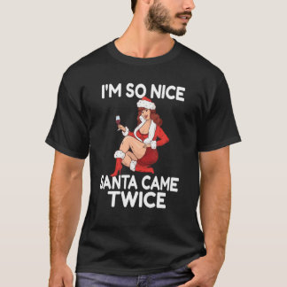 Camiseta Eu Sou Tão Bonita Papais noeis Veio Duas Vezes Eng