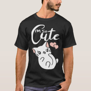 Camiseta Eu Sou Tão Bonita Que Eu Gatinho Que Eu Gato Amor