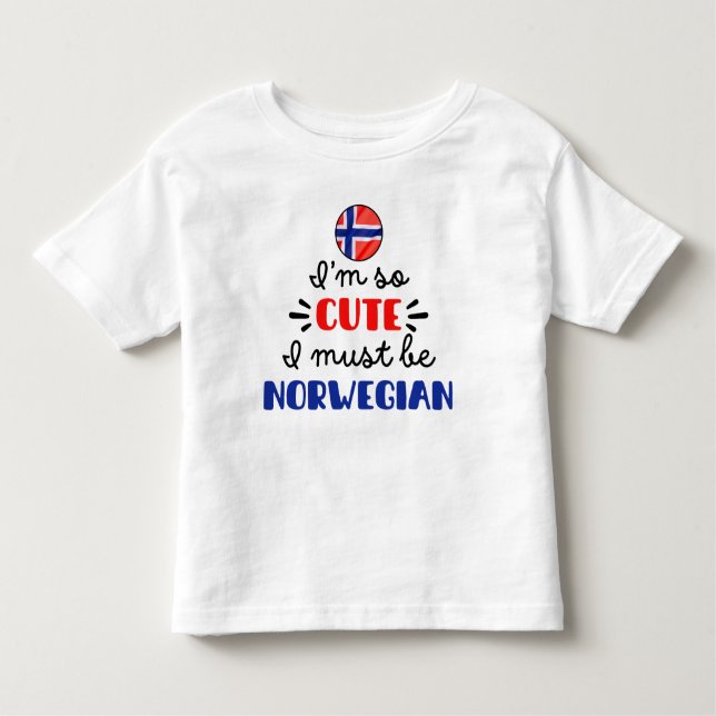 Camiseta Eu sou tão fofo, eu devo ser norueguês (Frente)