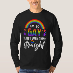 Camiseta Eu sou tão Gay que nem consigo pensar no orgulho L
