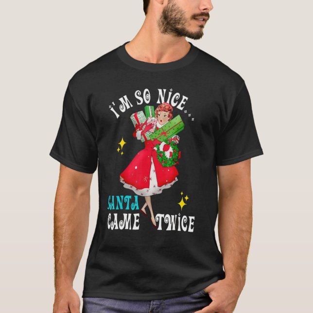 Camiseta Eu sou tão legal Papais noeis vieram duas Piadas s (Frente)