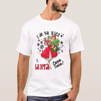 Camiseta Eu sou tão legal Papais noeis vieram duas vezes