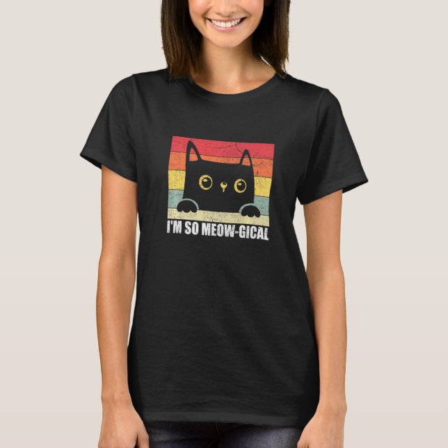 Camiseta Eu Sou Tão Meow-Gical Cat Owner Kitten Pet Sayings (Frente)