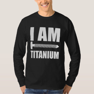 Camiseta Eu Sou Titanium Spinal Fusion Consciência Sobre Ci