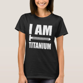 Camiseta Eu Sou Titanium Spinal Fusion Consciência Sobre Ci