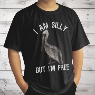 Camiseta Eu Sou Tolo Mas Sou Livre Amante de Pelicano Engra