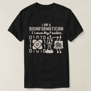 Camiseta Eu Sou Um Bioinformador Eu Adoro Meus Falhas