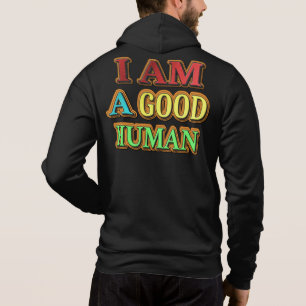 Camiseta "Eu Sou Um Bom Humano" Design Bonito. Compre agora
