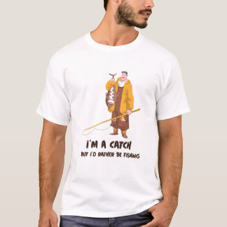 Camiseta Eu sou um Capturador, mas eu Preferencialmente pes