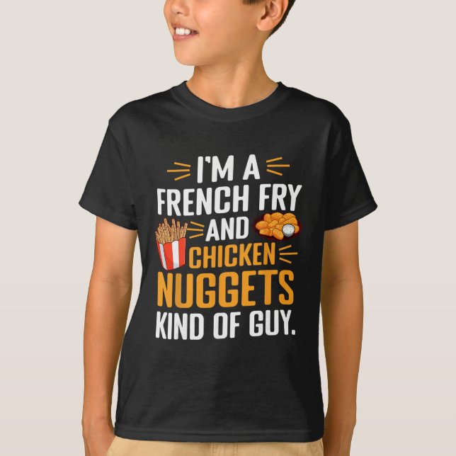 Camiseta Eu Sou Um Cara De Batata Frita E Nuggets De Frango (Frente)