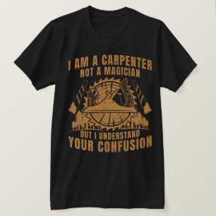 CAMISETA EU SOU UM CARPENTER NÃO UM MAGICISTA
