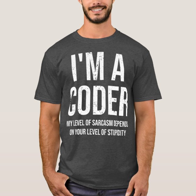 Camiseta Eu Sou Um Coder Meu Nível De Arcasmo Engraçado (Frente)