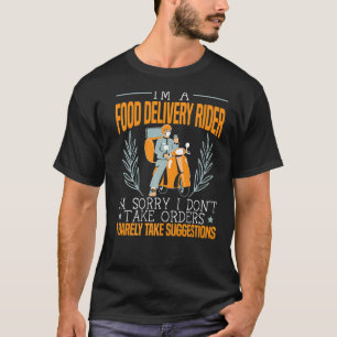 Camiseta Eu sou um Comida de entrega de Comida de entrega D