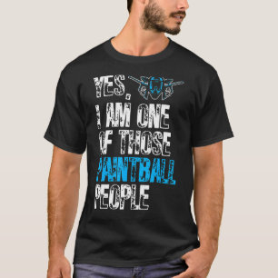 Camiseta Eu Sou Um Daqueles Paintball Pessoas Paintballer P