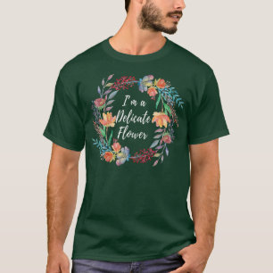Camiseta Eu sou um Design de Flor Delicado