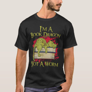 Camiseta Eu sou um Dragão de Livro Não Um Verme Engraçado C