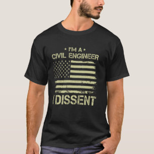 Camiseta Eu sou um ENGENHEIRO CIVIL Eu Discordo de Bandeira