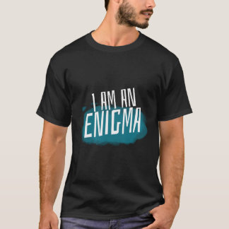 Camiseta Eu sou um enigma Pessoas misteriosas