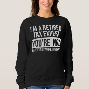 Camiseta Eu sou um especialista em impostos aposentados que