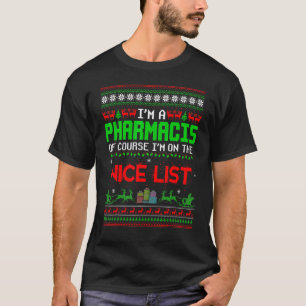 Camiseta Eu Sou Um Farmacêutico, Claro Que Estou Na Lista B