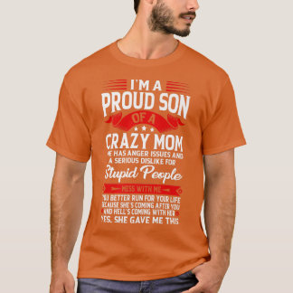 Camiseta Eu sou um filho orgulhoso de uma mãe engraçada diz