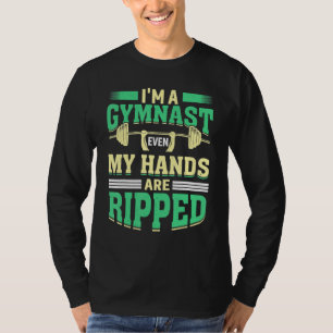 Camiseta Eu sou um ginasta, até minhas mãos estão no ginási