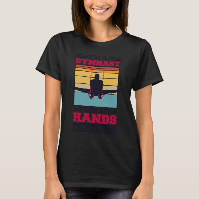 Camiseta Eu sou um ginasta... até minhas mãos são aumentada (Frente)