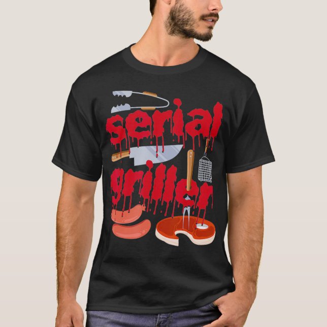 Camiseta Eu sou um Griller Serial Engraçado Men Grill Barbe (Frente)