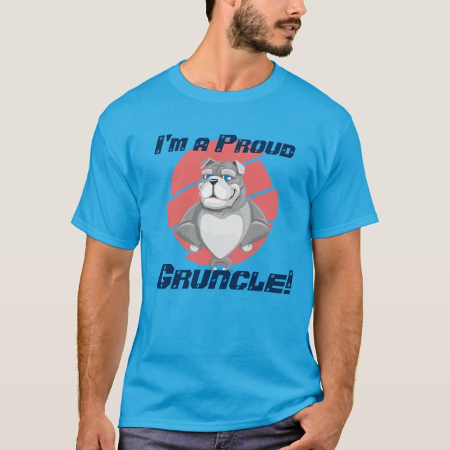 Camiseta "Eu sou um Gruncle orgulhoso!" com buldogue (Frente)