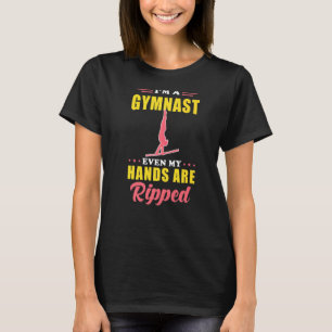 Camiseta Eu Sou Um Gymnast, Mesmo Minhas Mãos São Gimnética