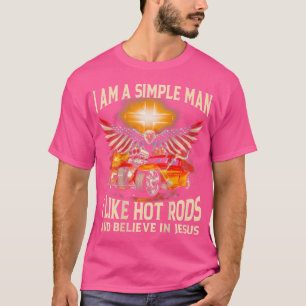Camiseta Eu Sou Um Homem Simples Eu Gosto De Boias Quentes 