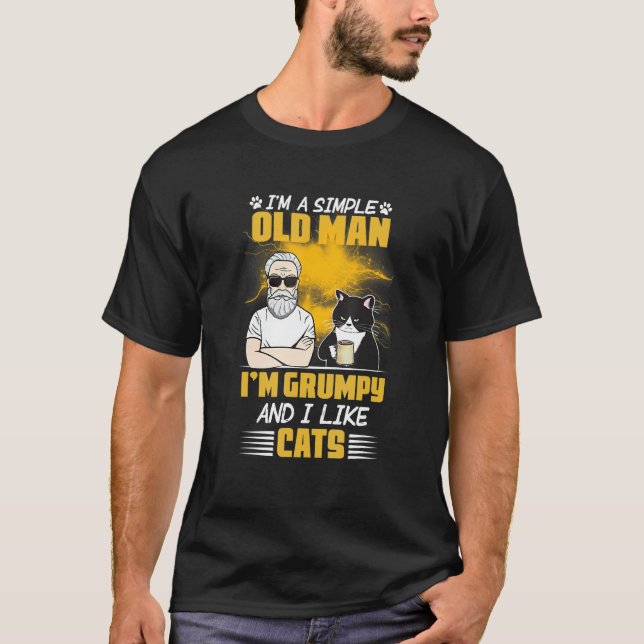 Camiseta Eu sou um homem simples, sou rabugento e gosto de  (Frente)