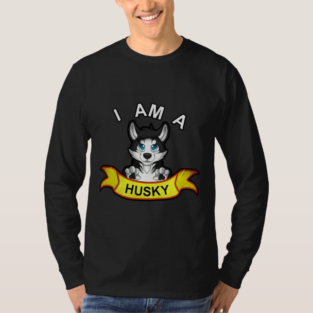 Camiseta Eu Sou Um Husky! (Frente)