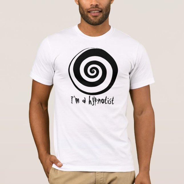 Camiseta Eu sou um hypnotist (Frente)