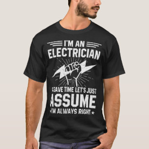 Camiseta Eu sou um instalador elétrico para economizar temp