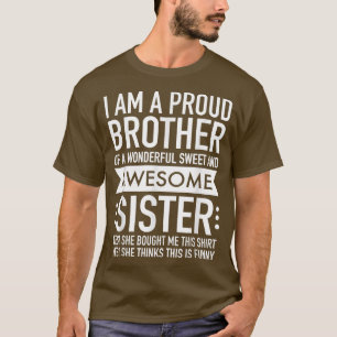 Camiseta Eu sou um Irmão Orgulhoso de Um Fantástico E Marav