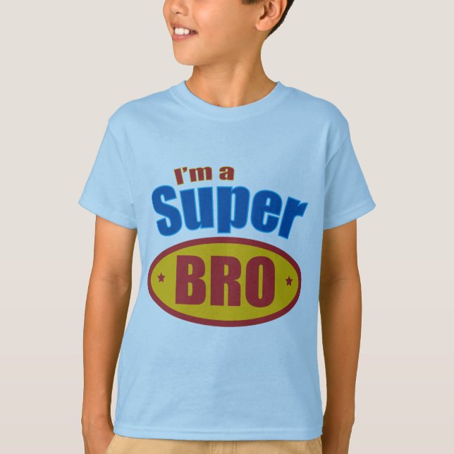 Camiseta Eu sou um irmão super do super-herói de Bro (Frente)