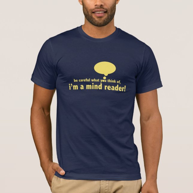 Camiseta Eu sou um leitor mental (Frente)