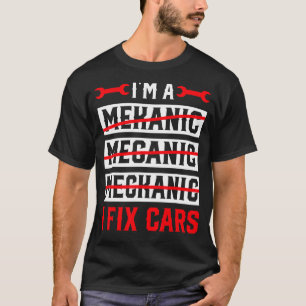Camiseta Eu sou um mecânico que conserto carros automotivo
