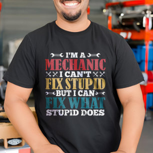 Camiseta Eu sou um mecânico que não consigo consertar mecân