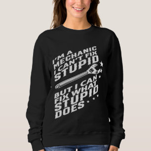 Camiseta Eu Sou Um Mecânico Que Não Consigo Corrigir Estúpi