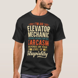 Camiseta Eu sou um mecanismo de elevador