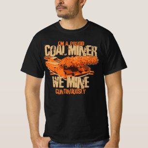 CAMISETA EU SOU UM MINERADOR DE CARVÃO ORGULHOSO