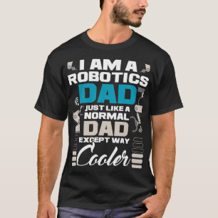 Camiseta Eu Sou Um Motor De Engenheiro Robô-Pai Robótico