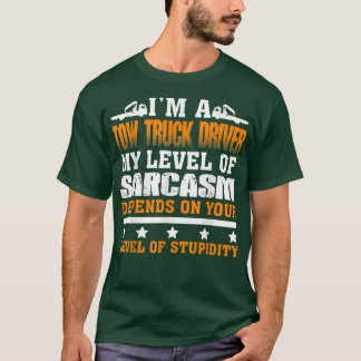 Camiseta Eu sou um motorista de caminhão da Tow, meu nível 