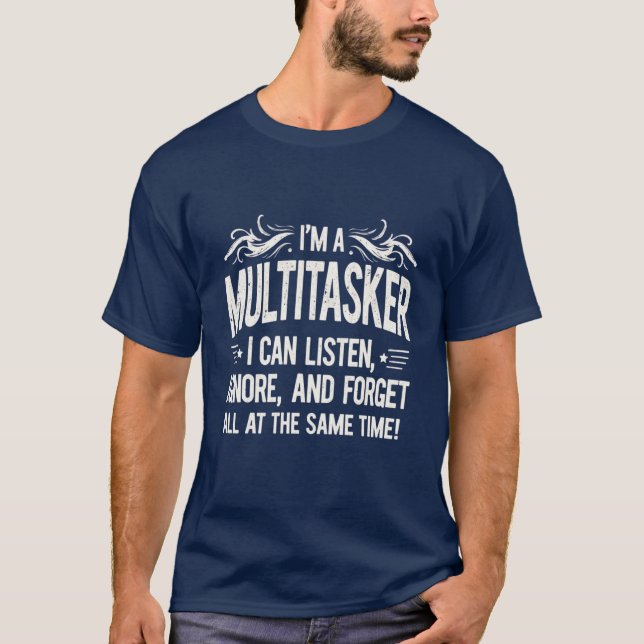 Camiseta Eu sou um Multitarefa - Negação Distante Azul Negr (Frente)