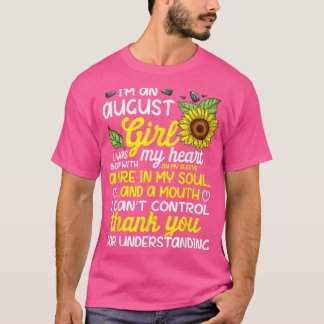 Camiseta Eu Sou Um Nascer De Rainha De Girassol De Agosto