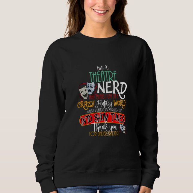 Camiseta Eu sou um Nerd de Teatro na Atriz de Atores de Tea (Frente)