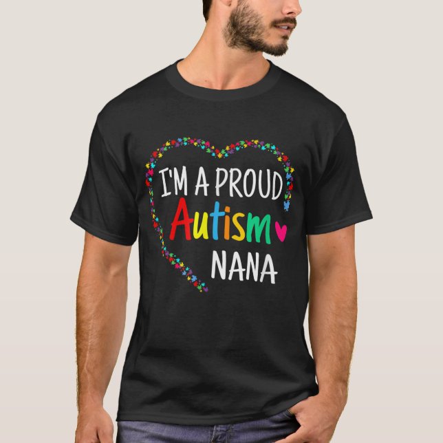 Camiseta Eu sou um orgulhoso Autismo Nana Mulheres Meninas  (Frente)
